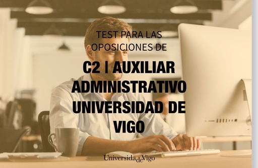 Auxiliar administrativo de la Universidad de Vigo